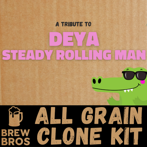All Grain Clone Kit - Deya Steady Rolling Man