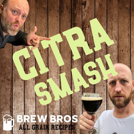 All Grain Kit - Brew Bros Citra SMaSH